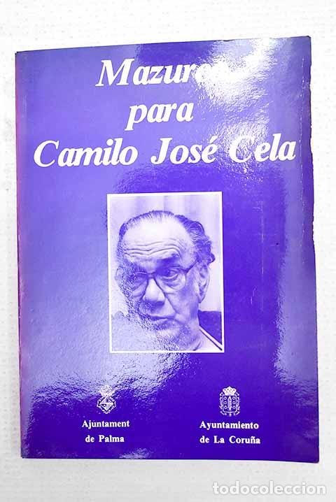 Libros: Mazurca para Camilo Jos&eacute; Cela: (en conmemoraci&oacute;n de su 70 complea&ntilde;os)