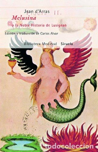 Libros: Melusina o la Noble Historia de Lusignan