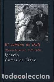 Libros: El camino de Dal&iacute; (Diario personal, 1978-1989).