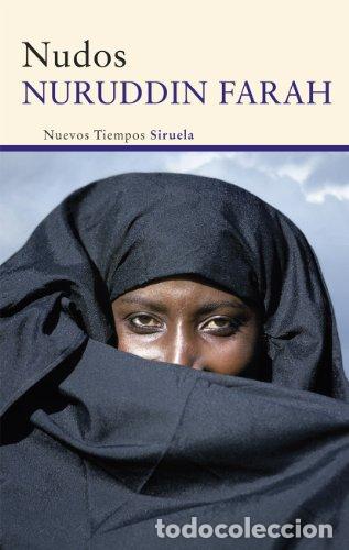 Libros: Nudos - Nuruddin Farah