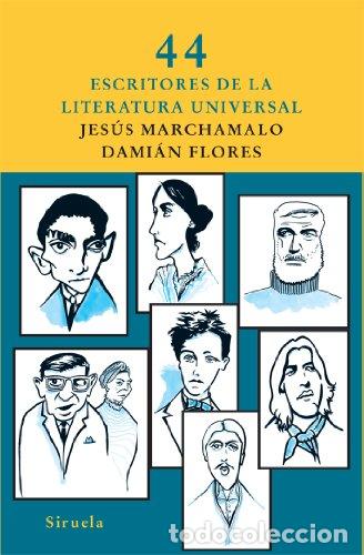 Libros: 44 escritores de la literatura universal