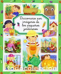 Libros: Diccionario por im&aacute;genes de los peque&ntilde;os jardineros