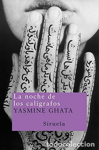 Libros: La noche de los cal&iacute;grafos