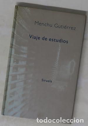 Libros: Viaje de estudios - Menchu Guti&eacute;rrez