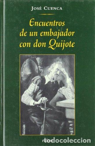 Libros: Encuentro de un embajador con Don Quijote