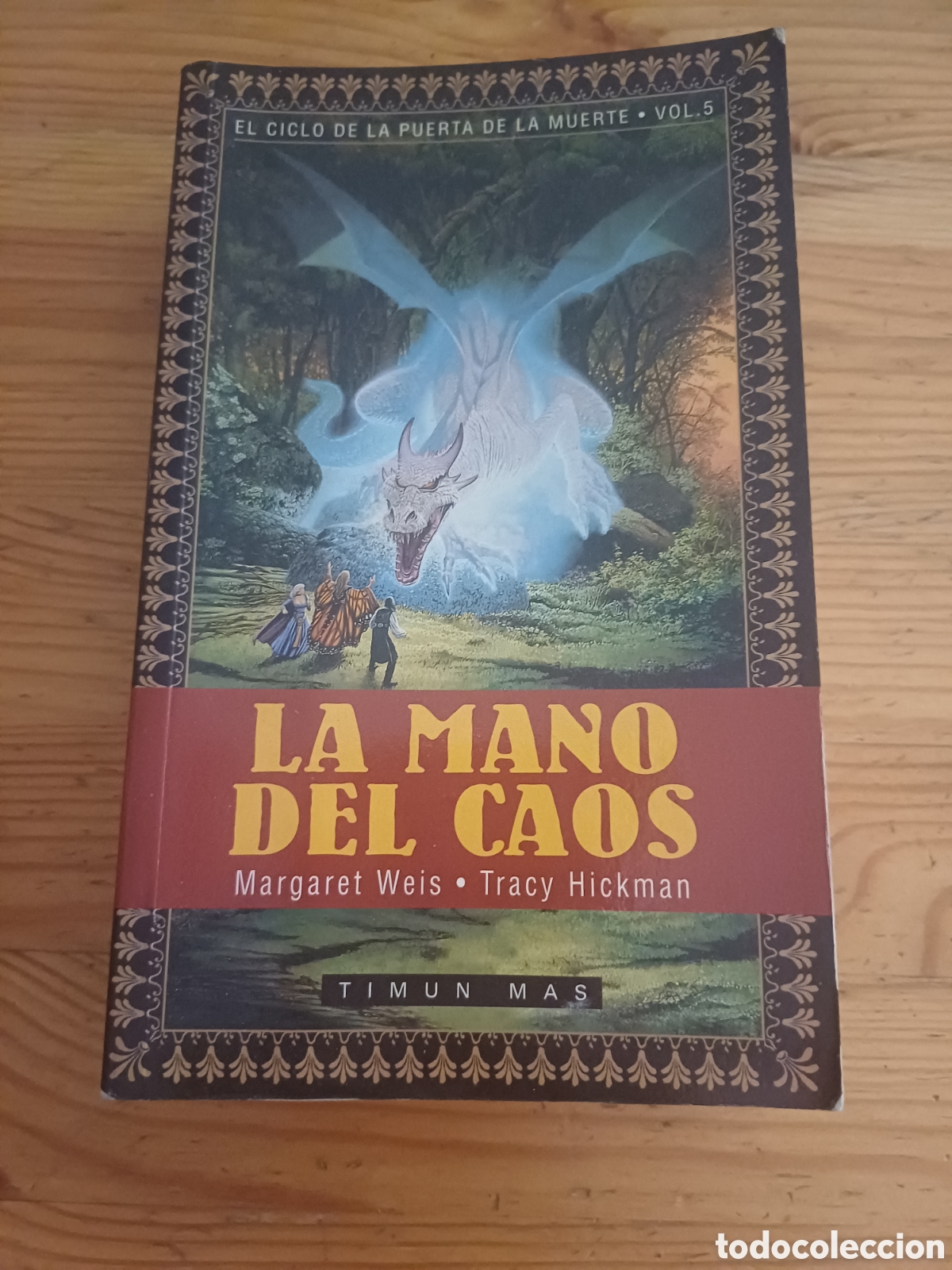 Libros: La mano del caos Margaret Weis Tracey Hickman Timun Mas