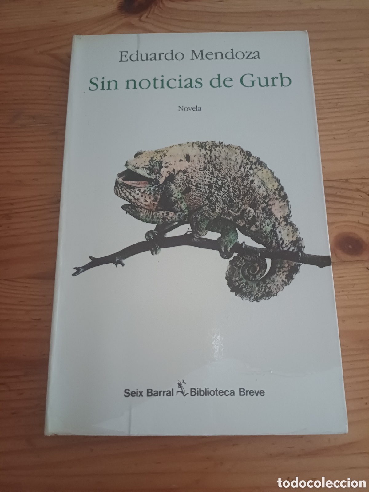 Libros: Sin noticias de Gurb Eduardo Mendoza Seix Barral Biblioteca breve