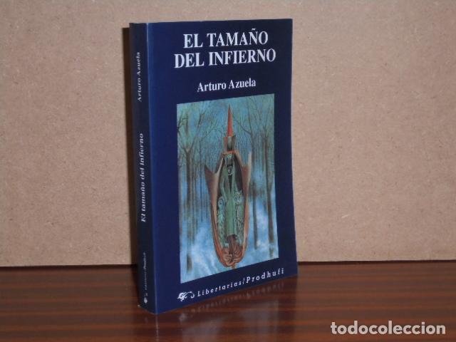 Livros em segunda m&atilde;o: EL TAMA&Ntilde;O DEL INFIERNO - Azuela, Arturo