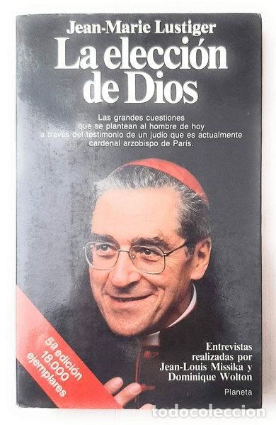 Libros: La elecci&oacute;n de Dios- 9788432044342