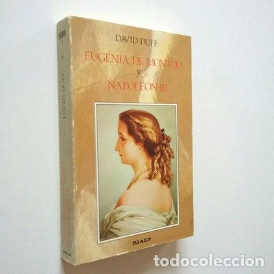 Libros: Eugenia de Montijo y Napole&oacute;n III- 9788432120770