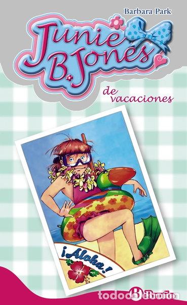 Libros: Junie B. Jones de vacaciones- 9788421689707