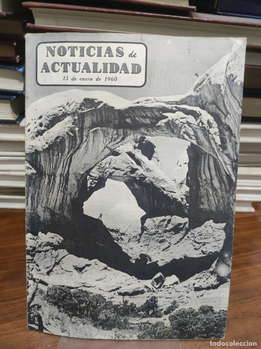 Libros: Noticias de Actualidad (15 de enero de 1960) Portada: Parajes naturales / Puentes de piedra (Arche