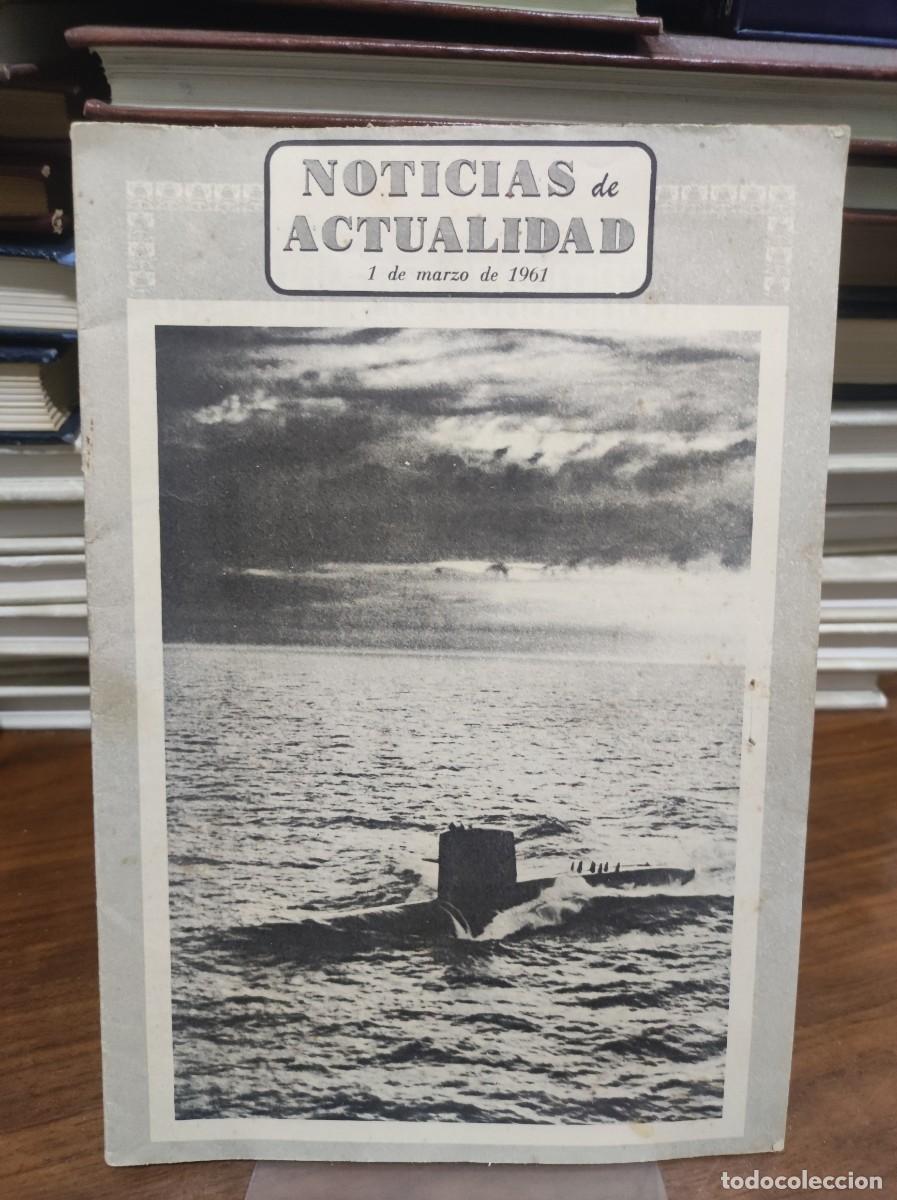 Libros: Noticias de Actualidad (1 de marzo de 1961) Portada: Submarino en alta mar