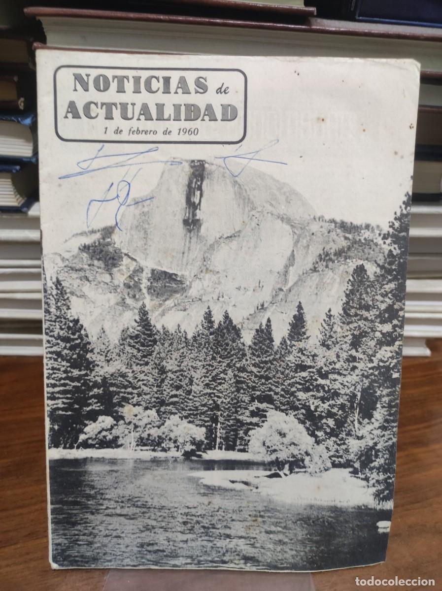 Libros: Noticias de Actualidad (1 de febrero de 1960) Portada: Parque Nacional Yosemite (Nota: Tiene firma