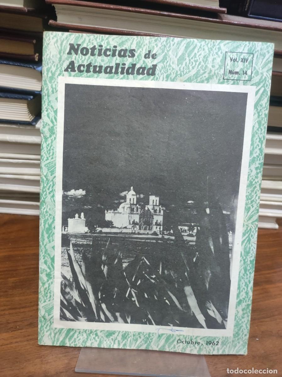 Libros: Noticias de Actualidad (Octubre de 1962 - Vol. XIV, N&ordm; 14) Portada: Marco verde jaspeado con una i
