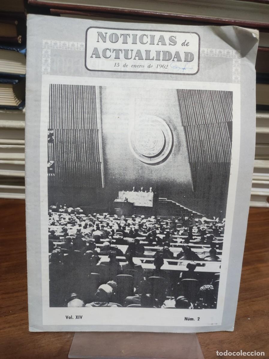 Libros: Noticias de Actualidad (15 de enero de 1962 - Vol. XIV, N&ordm; 2) Portada: Asamblea General de las Nac