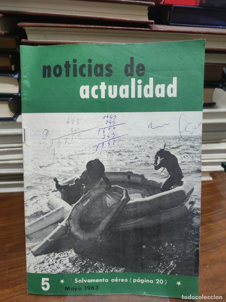Libros: Noticias de Actualidad (Mayo de 1963 - N&ordm; 5) Portada: Especial &rdquo;Salvamento a&eacute;reo&rdquo; (Buzos y lancha)