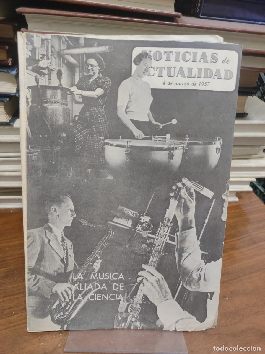 Libros: oticias de Actualidad (4 de marzo de 1957) &rdquo;La m&uacute;sica - Aliada de la ciencia&rdquo;