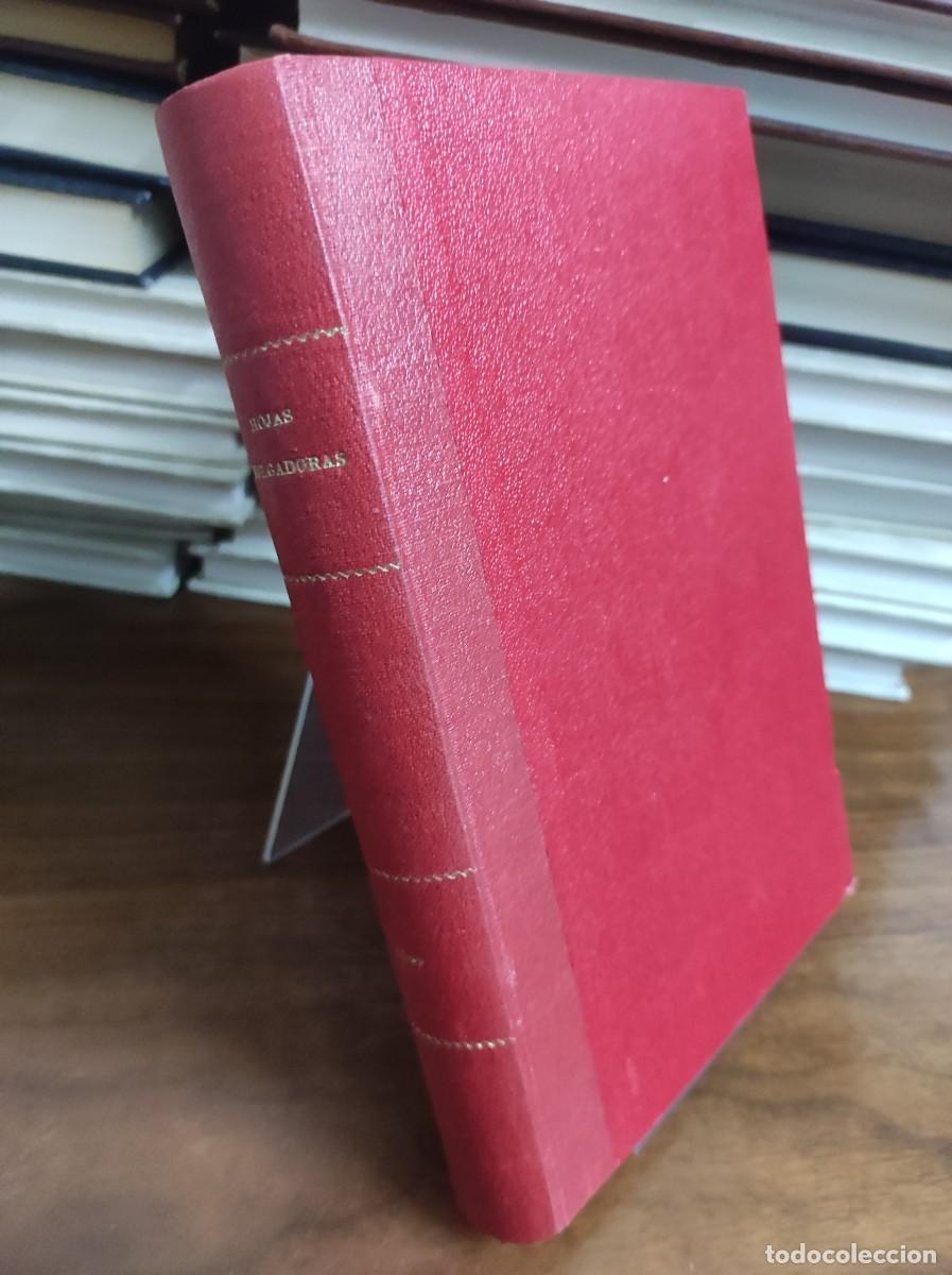 Libros: Hojas Divulgadoras (Tomo Recopilatorio) Ministerio de Agricultura (Secci&oacute;n de Publicaciones, Prensa
