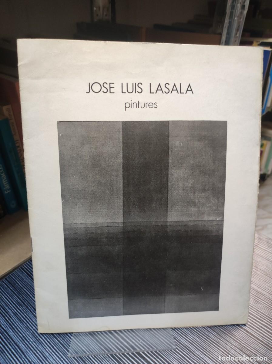 Libros: Jos&eacute; Luis Lasala: Pintures