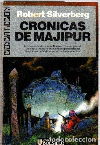 Libros: Cr&oacute;nicas de Majipur. Volumen III - Silverberg, Robert - Foto 1