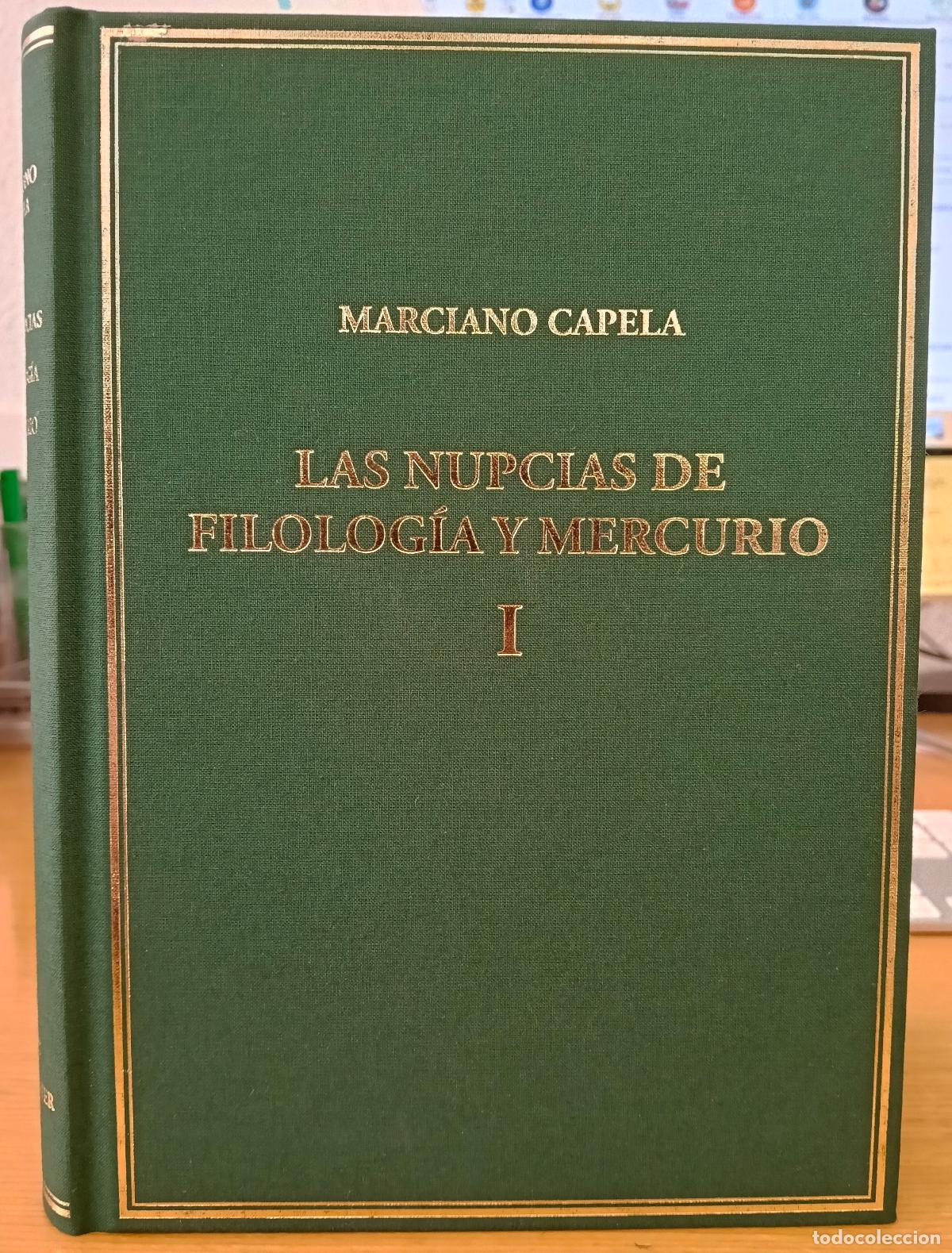 Libros: Las nupcias de Filolog&iacute;a y Mercurio I. Libros I-II: Las bodas m&iacute;sticas - Capela, Marciano