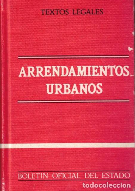 Libri di seconda mano: Arrendamientos urbanos - Boletin Oficial del Estado