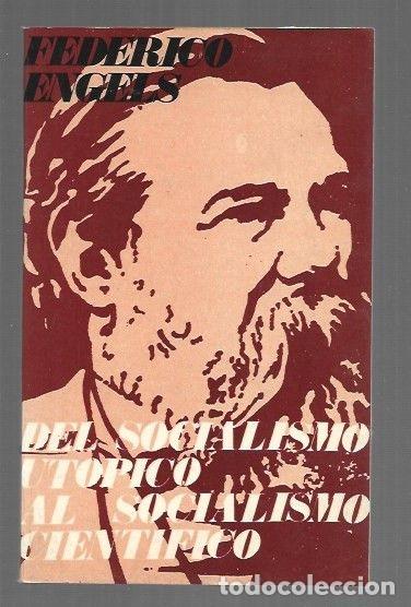 Libri di seconda mano: DEL SOCIALISMO UTOPICO AL SOCIALISMO CIENTIFICO - ENGELS, FRIEDRICH