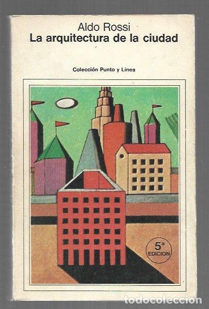Livros em segunda m&atilde;o: ARQUITECTURA DE LA CIUDAD - LA - ROSSI, ALDO