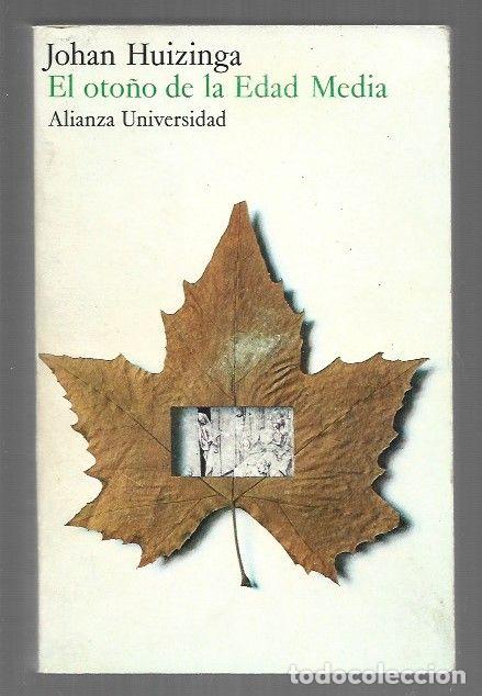 B&uuml;cher: OTO&Ntilde;O DE LA EDAD MEDIA - EL - HUIZINGA, JOHAN