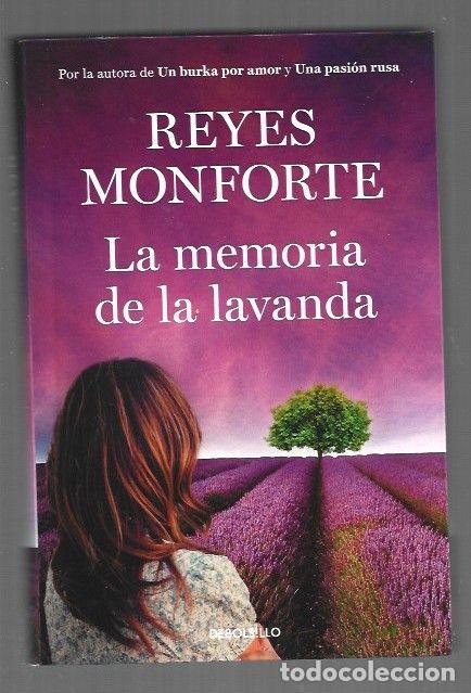 Libros: MEMORIA DE LA LAVANDA - LA - MONFORTE, REYES - Foto 1