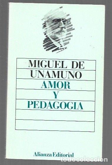 Libros: AMOR Y PEDAGOGIA - UNAMUNO, MIGUEL DE - Foto 1