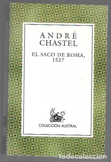 Livros em segunda m&atilde;o: SACO DE ROMA - EL. 1527 - CHASTEL, ANDRE
