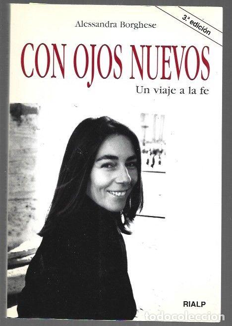 Livros em segunda m&atilde;o: CON OJOS NUEVOS. UN VIAJE A LA FE - BORGHESE, ALESSANDRA