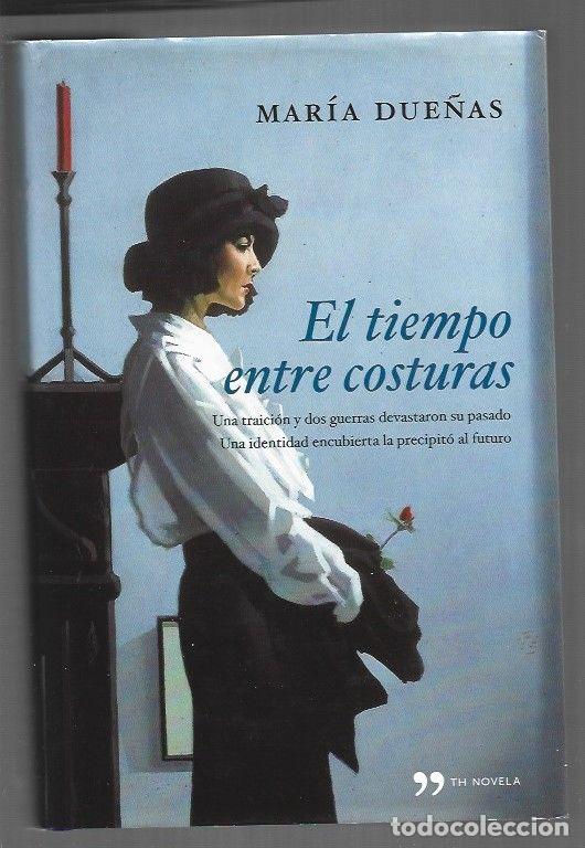 Libros: TIEMPO ENTRE COSTURAS - EL - DUE&Ntilde;AS, MARIA