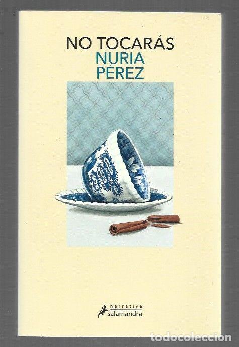 Libros: NO TOCARAS - PEREZ, NURIA