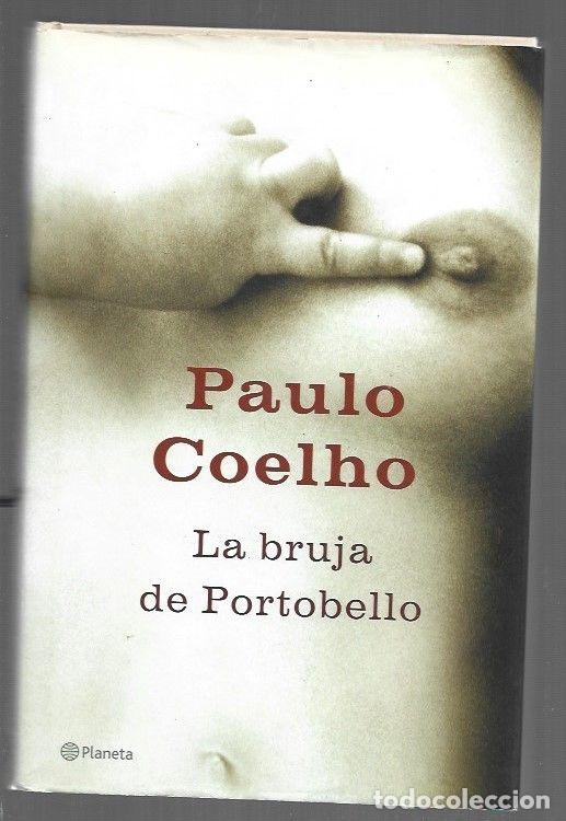 Libros: BRUJA DE PORTOBELLO - LA - COELHO, PAULO - Foto 1