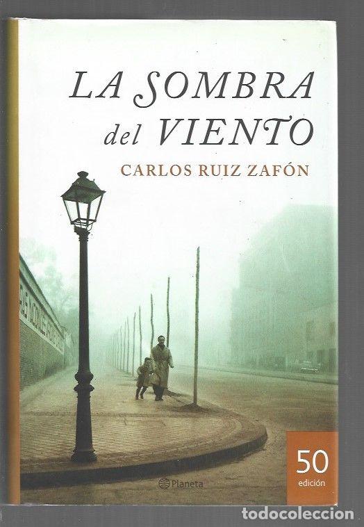 Libros: SOMBRA DEL VIENTO - LA - RUIZ ZAFON, CARLOS