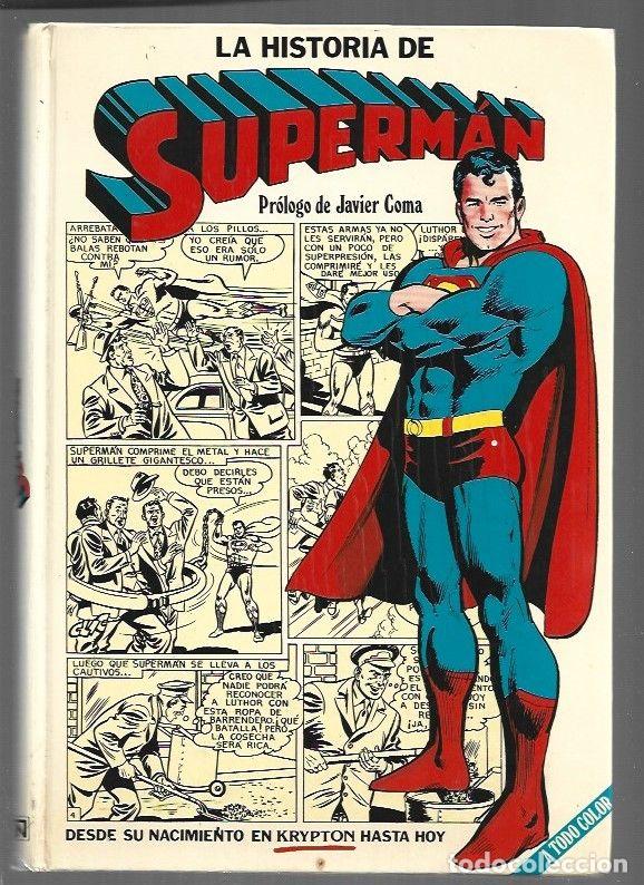B&uuml;cher: HISTORIA DE SUPERMAN - LA. DESDE SU NACIMIENTO EN KRYPTON HASTA HOY - VARIOS (PROLOGO DE JAVIER COMA
