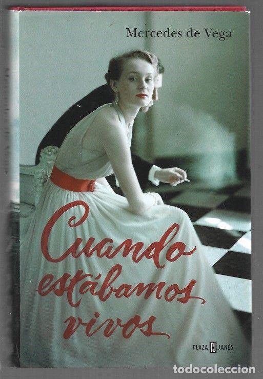 Libros: CUANDO ESTABAMOS VIVOS - VEGA, MERCEDES DE - Foto 1