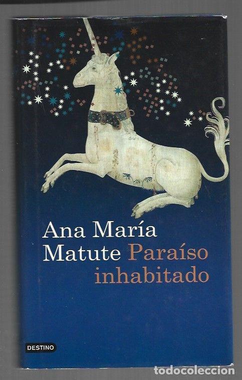 books: PARAISO INHABITADO - MATUTE, ANA MARIA