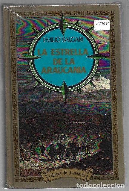 B&uuml;cher: ESTRELLA DE LA ARAUCANIA - LA - SALGARI, EMILIO