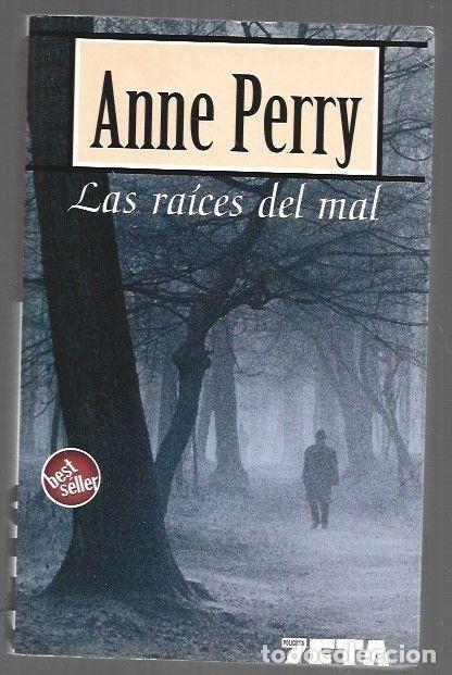Libros: RAICES DEL MAL - LAS - PERRY, ANNE - Foto 1