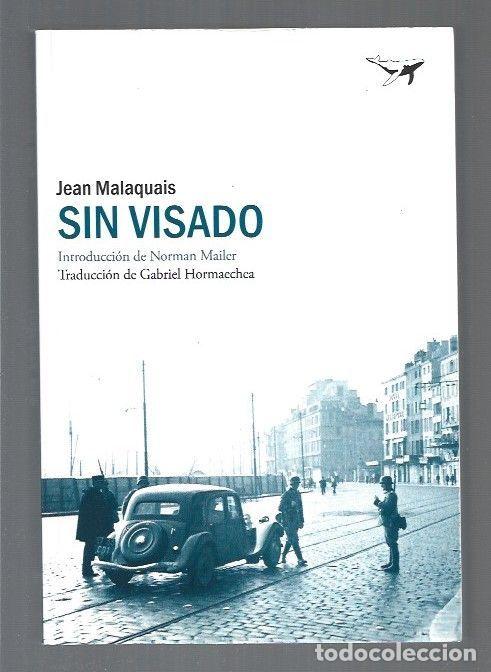 Libros: SIN VISADO - MALAQUAIS, JEAN - Foto 1
