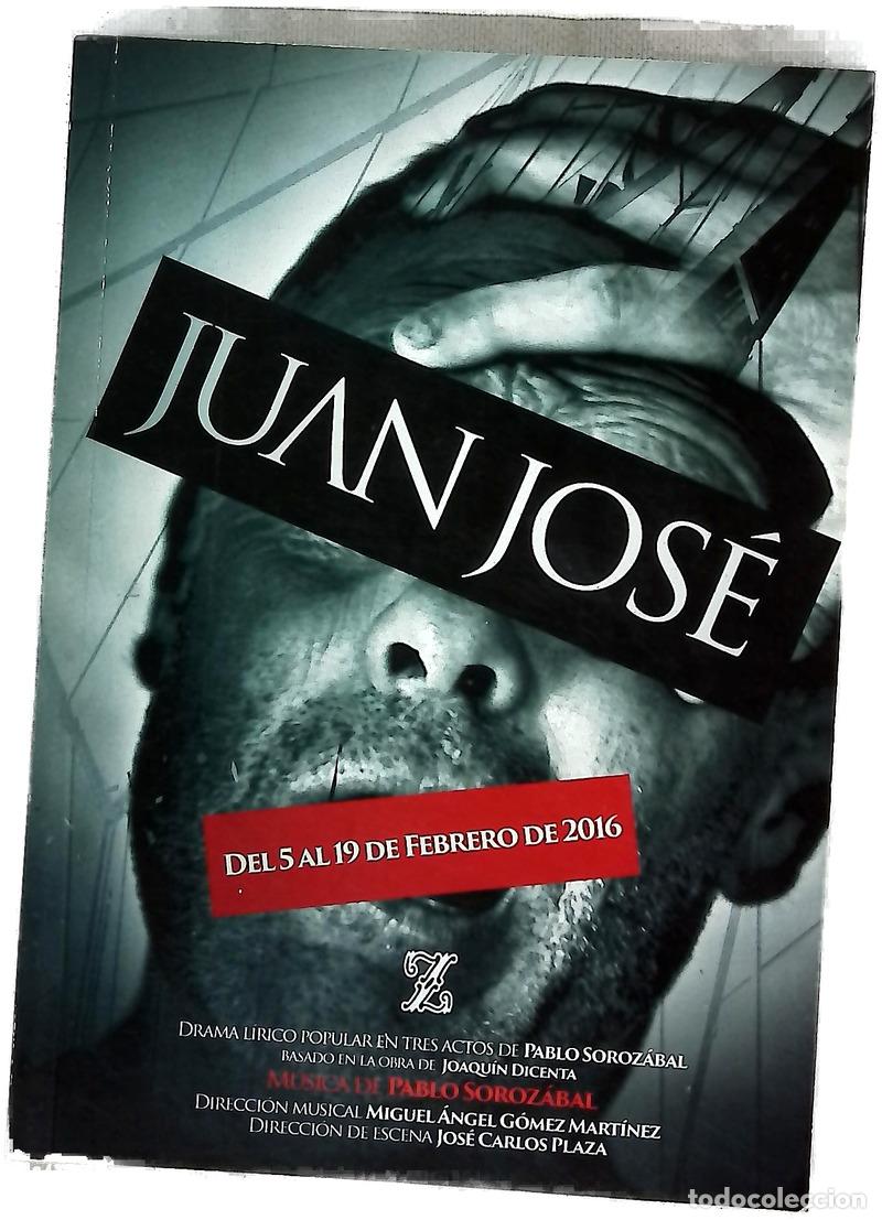 books: Juan Jos&eacute; : drama l&iacute;rico popular en tres actos de Pablo Soroz&aacute;bal