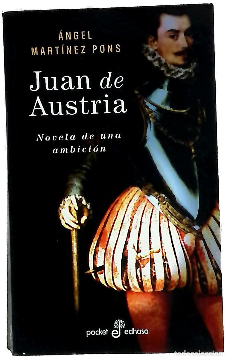 books: Juan de Austria novela de una ambici&oacute;n