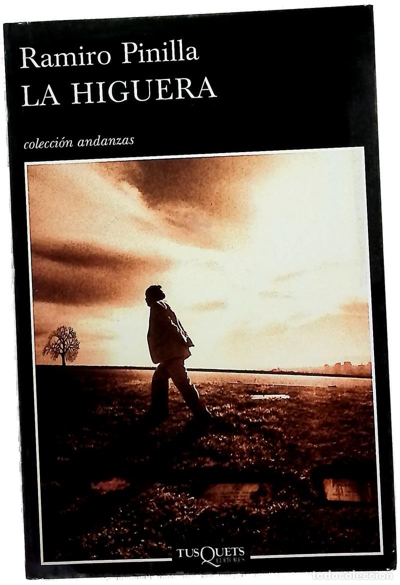 books: La higuera - Pinilla, Ramiro