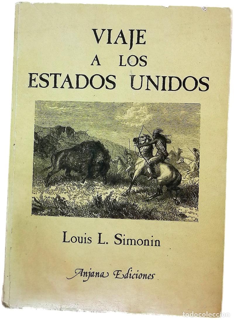 Libri di seconda mano: Viaje a los Estados Unidos