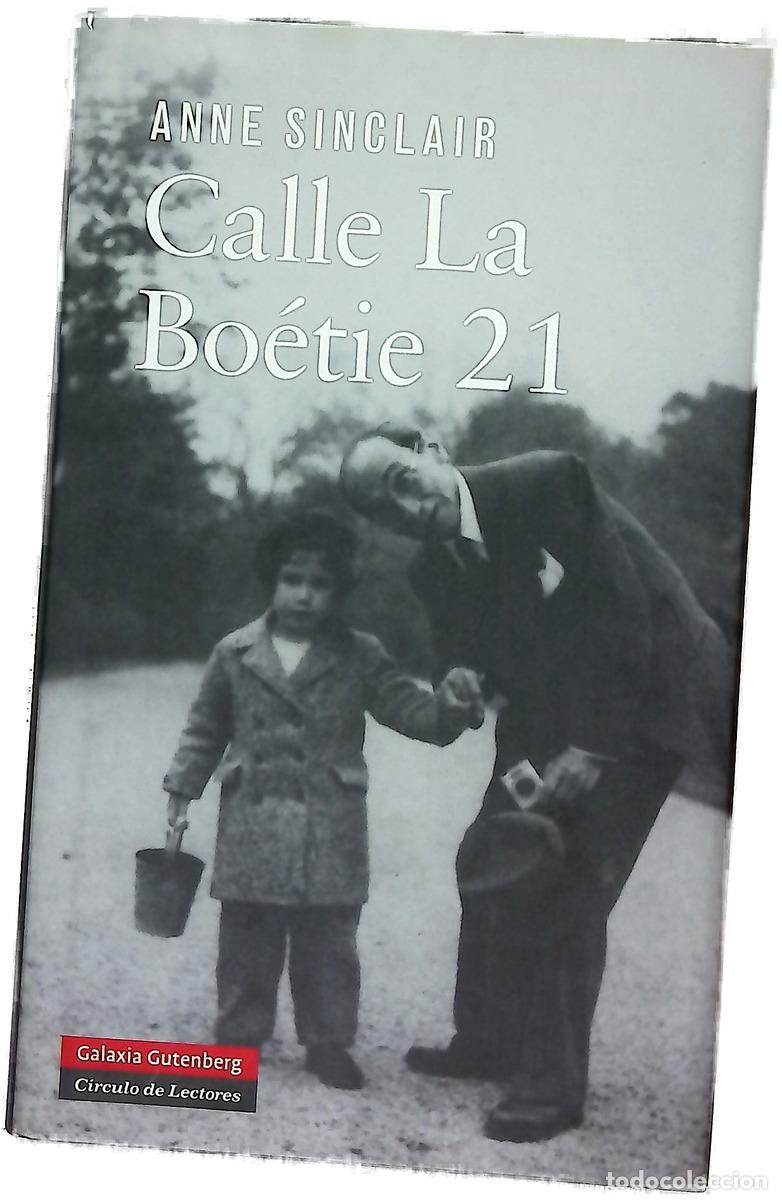 Libri di seconda mano: Calle la Bo&eacute;tie 21 - Sinclair, Anne