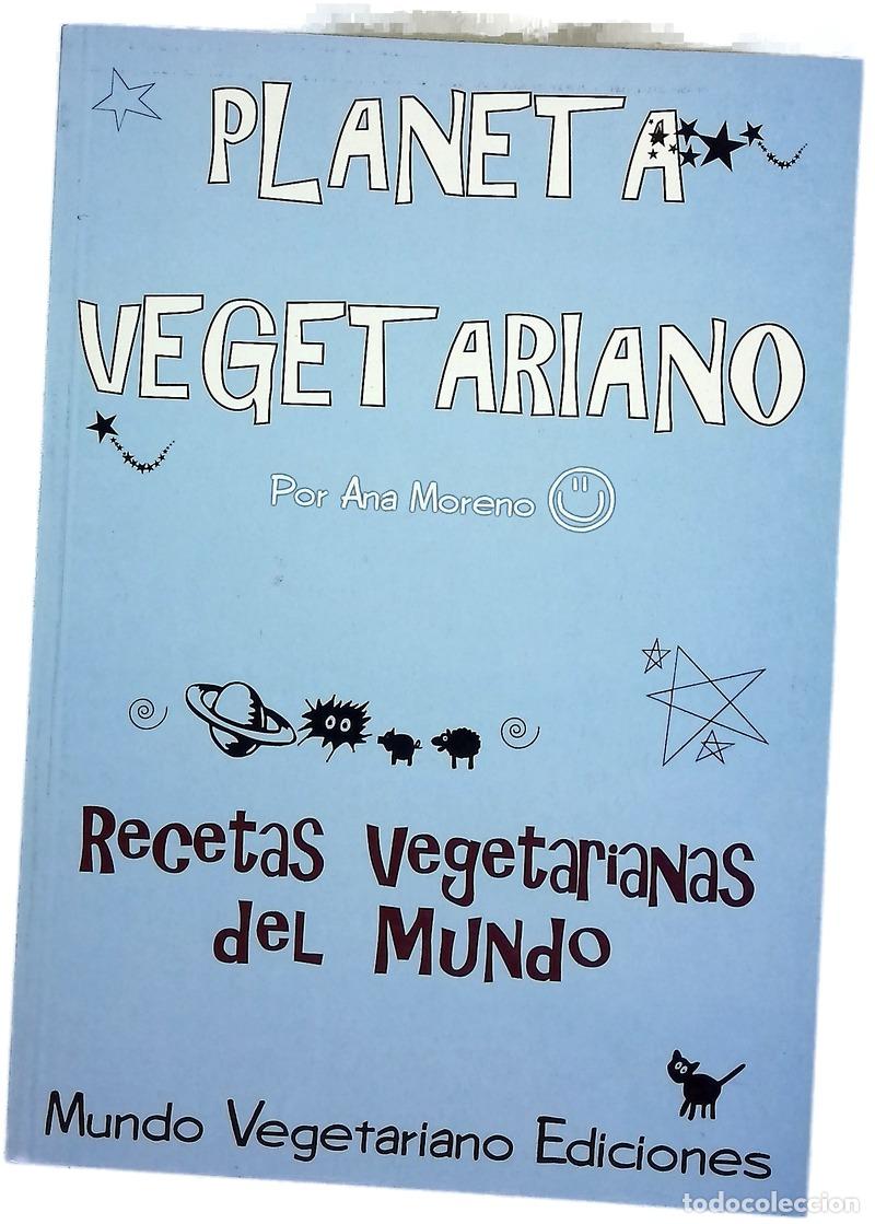 Libri di seconda mano: Planeta vegetariano recetas vegetarianas del mundo